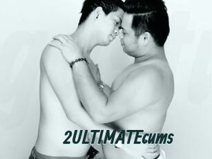 2ULTIMATEcums