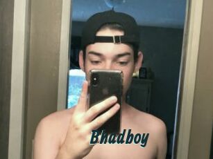 Bhadboy