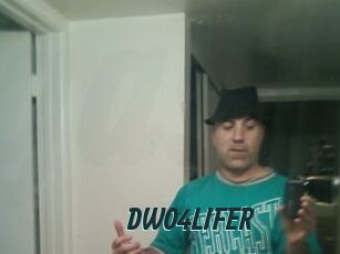 DWO4LIFER