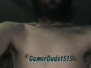 GamerDude1515