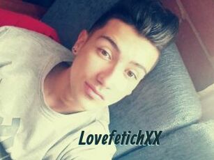 LovefetichXX