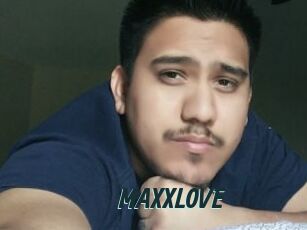 MAXXLOVE