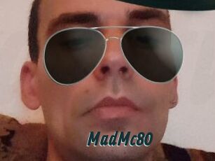 MadMc80