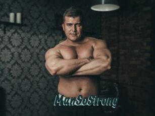 ManSoStrong