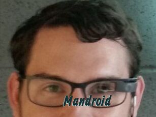 Mandroid