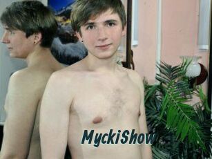 MyckiShow