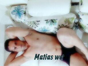 Matias_wet