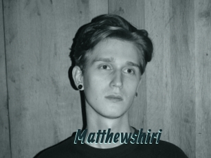 Matthewshiri