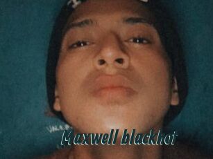 Maxwell_blackhot