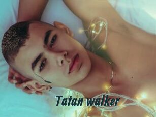 Tatan_walker