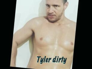 Tyler_dirty