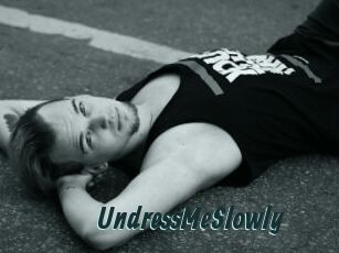 UndressMeSlowly